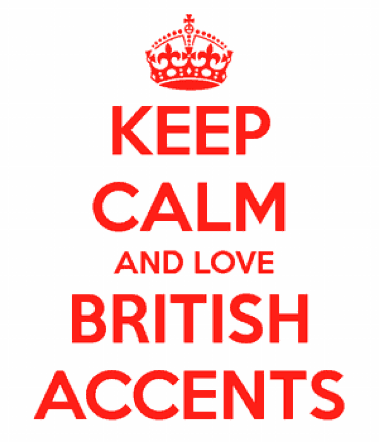 Акцент стей. Акценты английского языка. Английский акцент. British Accent. Keep Calm and Love English Accents.