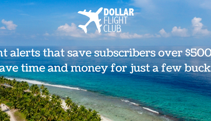 Find Cheap International Flights with Dollar Flight Club